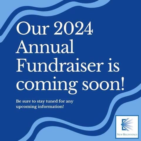 Upcoming Events: 2024 Annual Fundraiser - New Beginnings Counseling Center